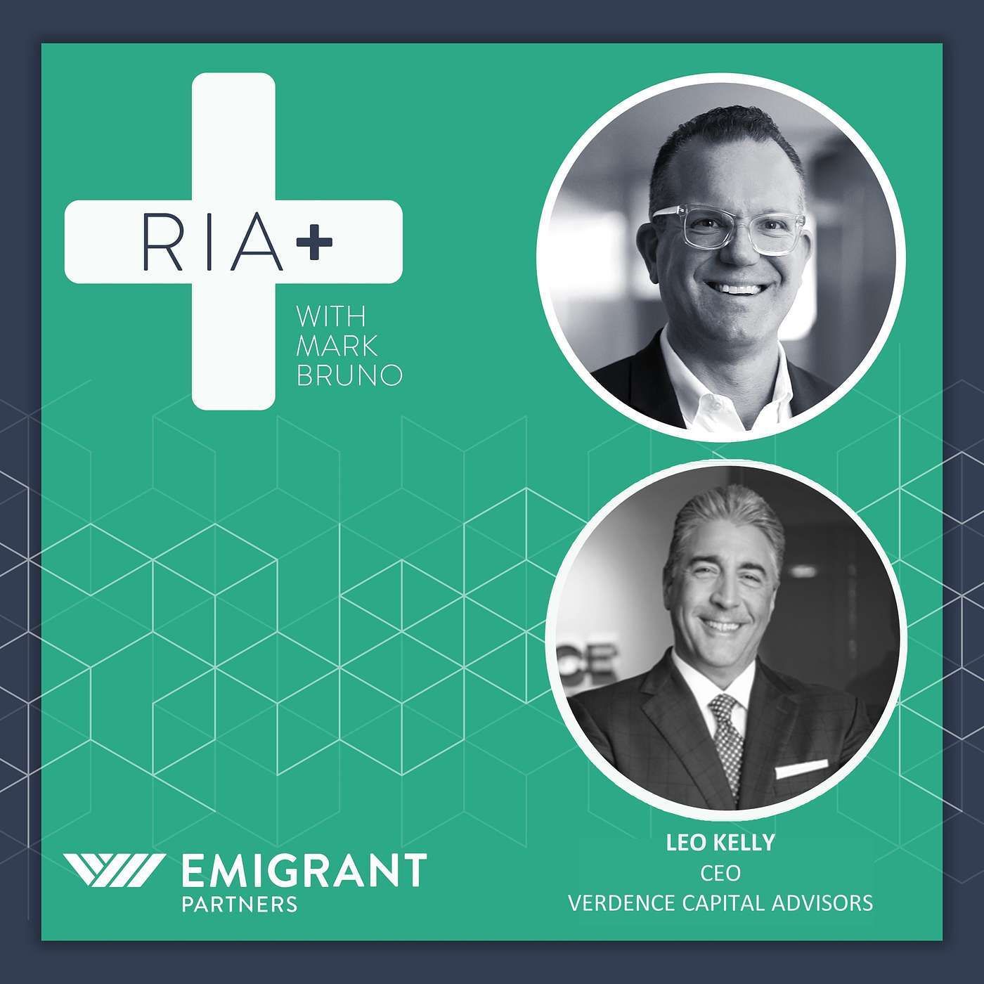 Verdence's Leo Kelly: Building an RIA with the 'client as the architect' 
